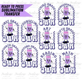 Teaching Is My Jam Ready To Press Sublimation Transfer
