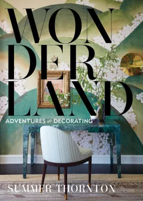 Wonderland-Adventures in Decorating